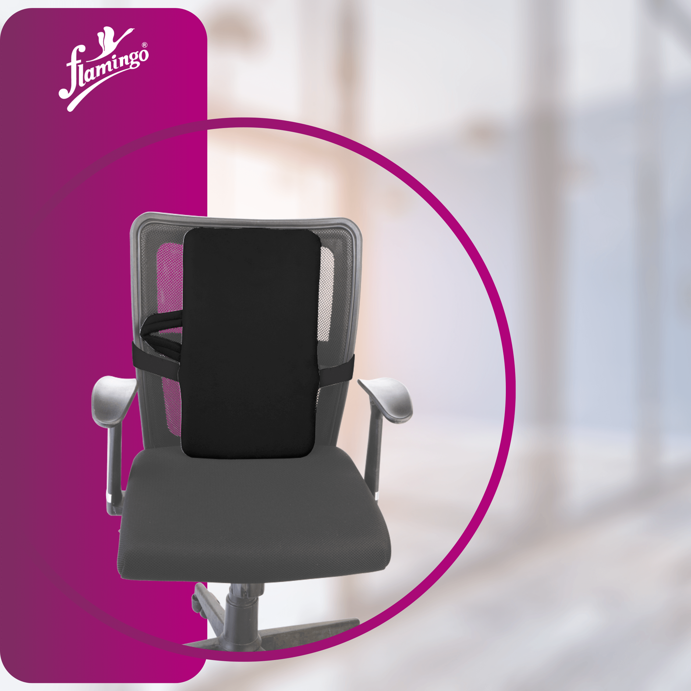 Flamingo Back Rest Medium
Thoraco-Lumbar Spine Support
Office Chair Back Rest
Adjustable Back Rest for Car
Medium Back Rest Support