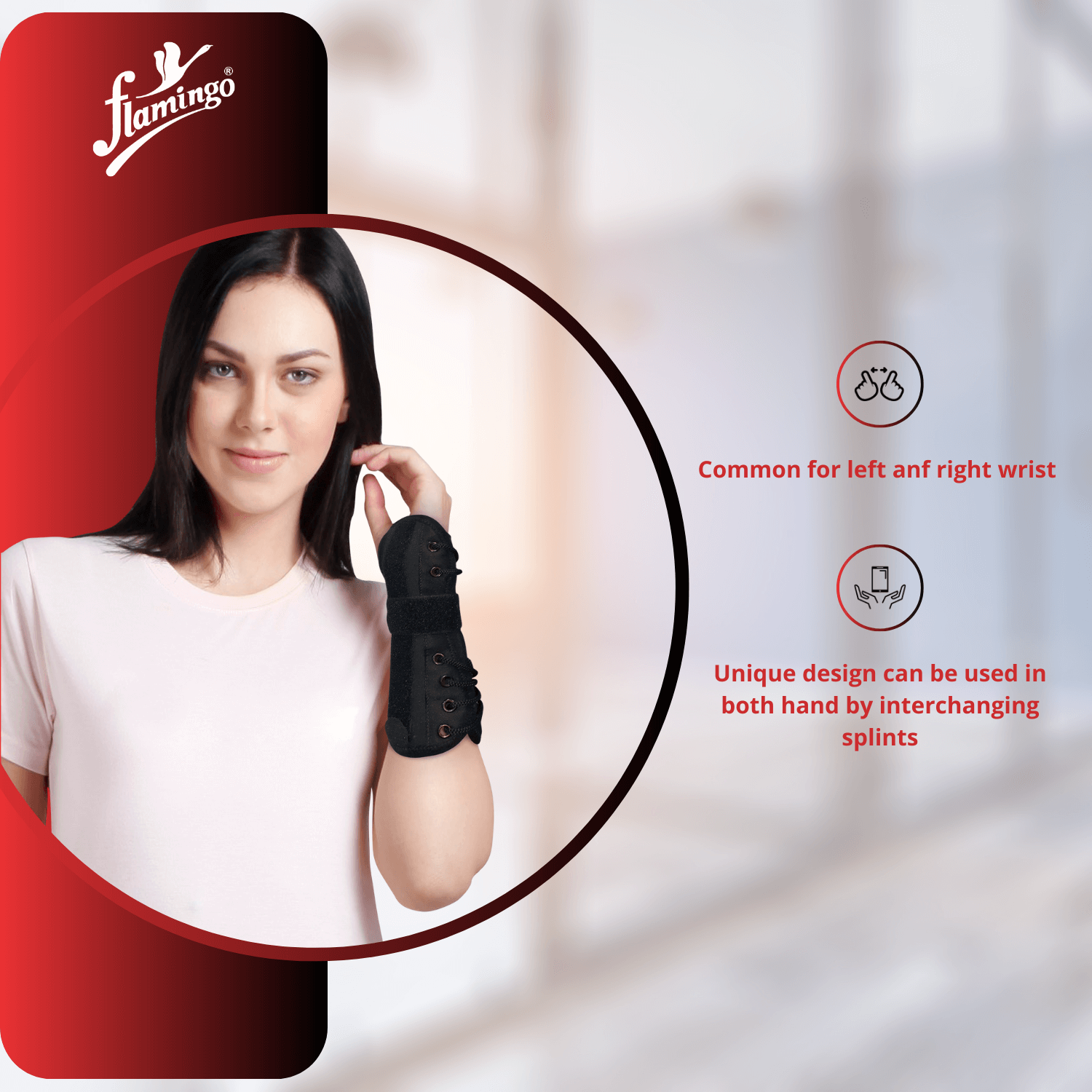 Flamingo Functional Wrist Splint
Wrist Injury Support
Neoprene Wrist Brace
Post-Cast Wrist Support
Adjustable Wrist Splint