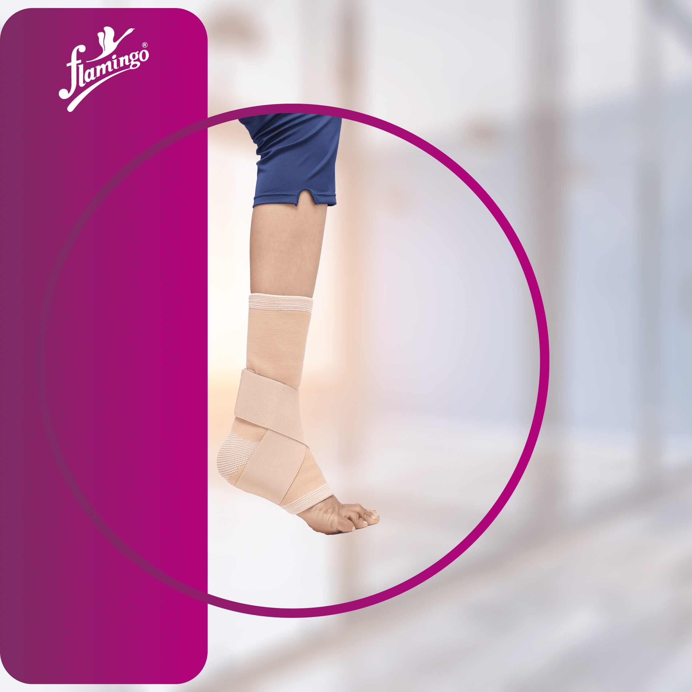 Flamingo Ankle Grip
Ankle Support for Sprains
Figure 8 Ankle Support
Comfort and Stability Ankle Brace
Support for Arthritis
Ankle Compression Wrap
